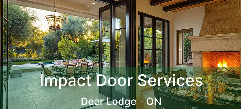  Impact Door Services Deer Lodge - ON