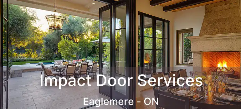  Impact Door Services Eaglemere - ON