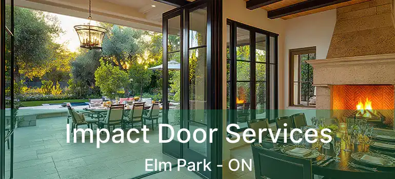  Impact Door Services Elm Park - ON