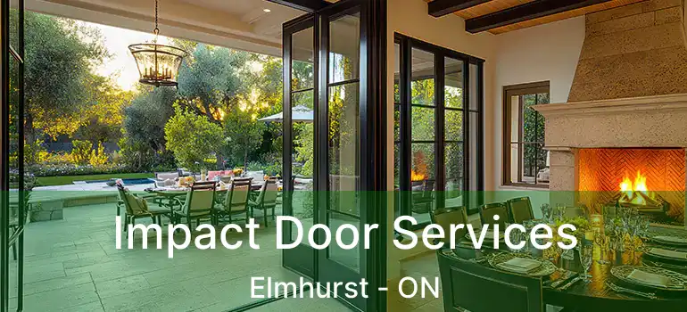  Impact Door Services Elmhurst - ON
