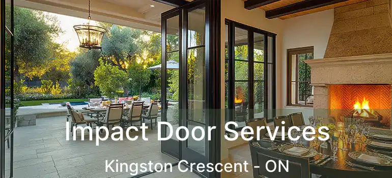  Impact Door Services Kingston Crescent - ON