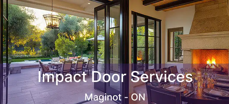  Impact Door Services Maginot - ON