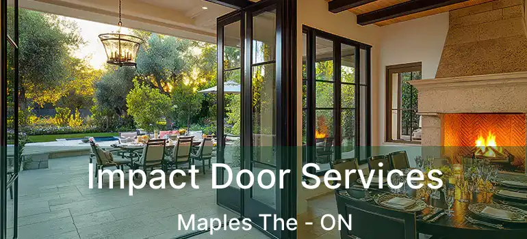  Impact Door Services Maples The - ON