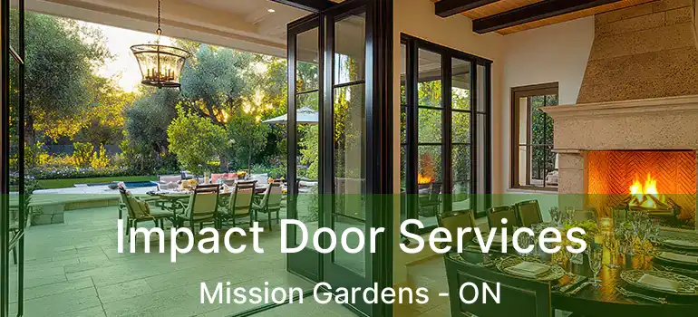  Impact Door Services Mission Gardens - ON