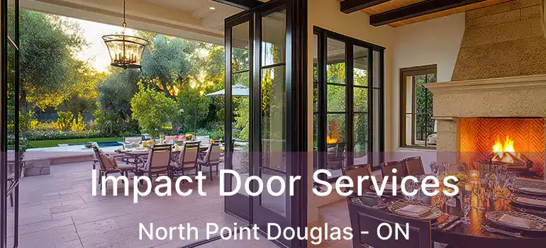  Impact Door Services North Point Douglas - ON