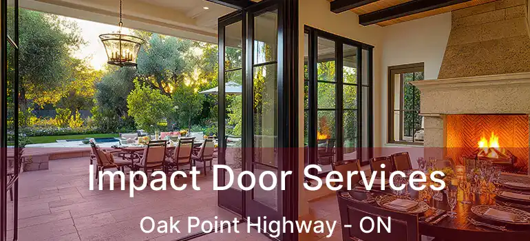  Impact Door Services Oak Point Highway - ON