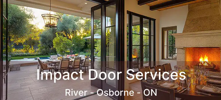  Impact Door Services River - Osborne - ON