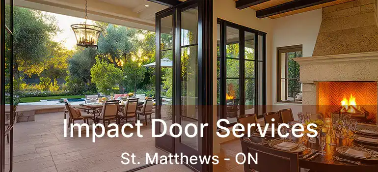  Impact Door Services St. Matthews - ON