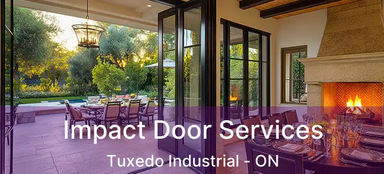  Impact Door Services Tuxedo Industrial - ON