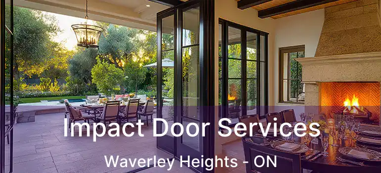  Impact Door Services Waverley Heights - ON