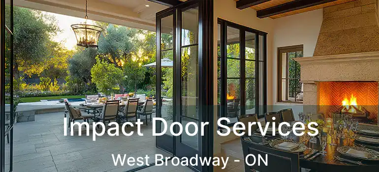  Impact Door Services West Broadway - ON
