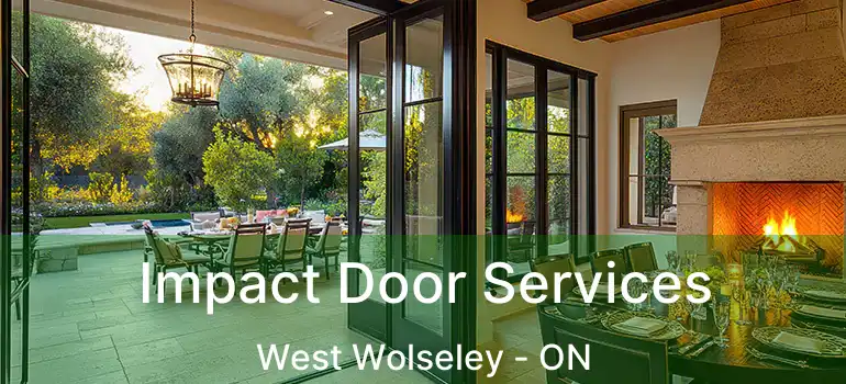  Impact Door Services West Wolseley - ON