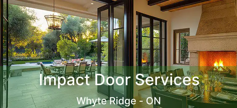  Impact Door Services Whyte Ridge - ON