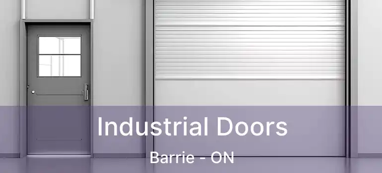  Industrial Doors Barrie - ON