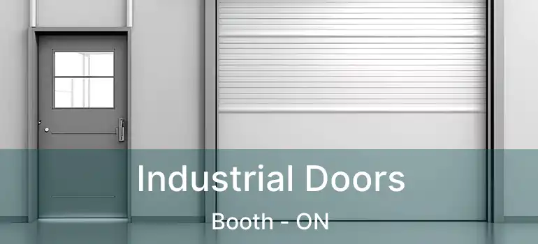  Industrial Doors Booth - ON