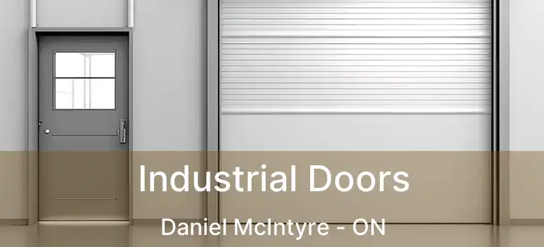  Industrial Doors Daniel McIntyre - ON