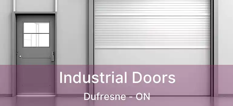  Industrial Doors Dufresne - ON