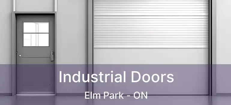  Industrial Doors Elm Park - ON