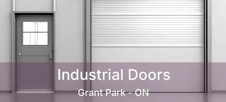  Industrial Doors Grant Park - ON