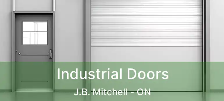  Industrial Doors J.B. Mitchell - ON