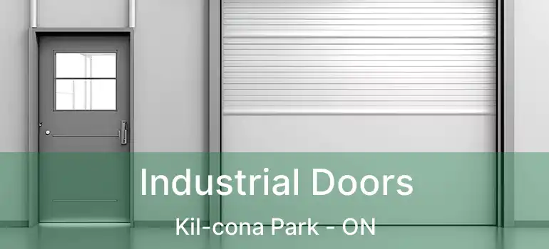  Industrial Doors Kil-cona Park - ON