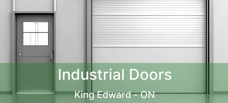  Industrial Doors King Edward - ON