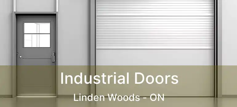  Industrial Doors Linden Woods - ON