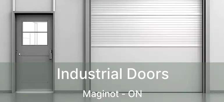  Industrial Doors Maginot - ON