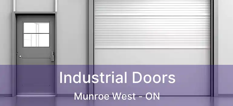  Industrial Doors Munroe West - ON