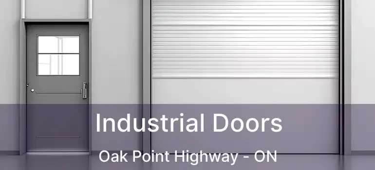  Industrial Doors Oak Point Highway - ON