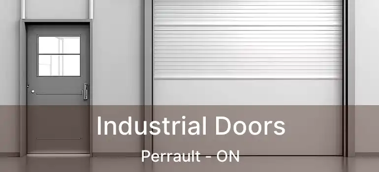  Industrial Doors Perrault - ON