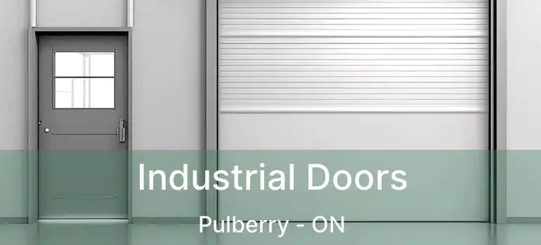  Industrial Doors Pulberry - ON