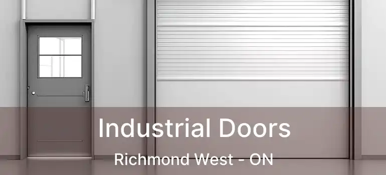  Industrial Doors Richmond West - ON