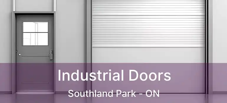  Industrial Doors Southland Park - ON