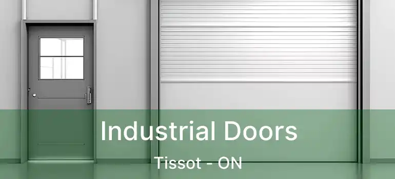  Industrial Doors Tissot - ON