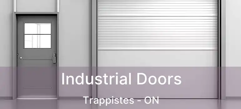  Industrial Doors Trappistes - ON