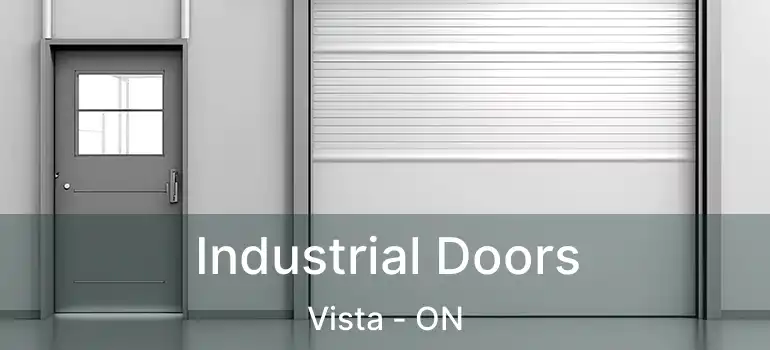  Industrial Doors Vista - ON
