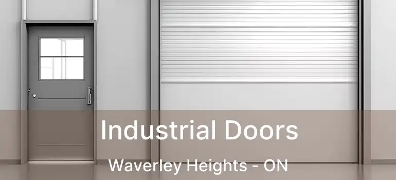  Industrial Doors Waverley Heights - ON