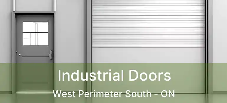  Industrial Doors West Perimeter South - ON