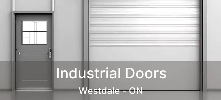  Industrial Doors Westdale - ON
