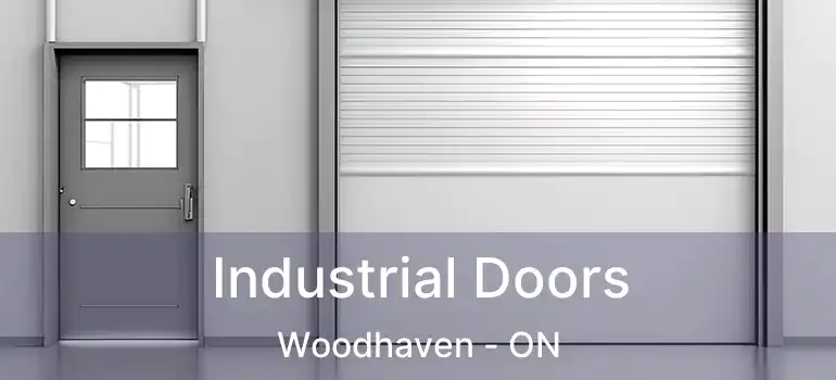  Industrial Doors Woodhaven - ON