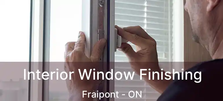  Interior Window Finishing Fraipont - ON