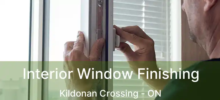  Interior Window Finishing Kildonan Crossing - ON