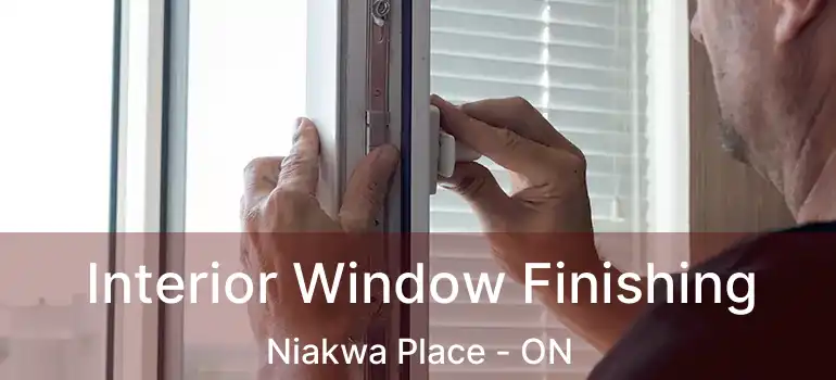  Interior Window Finishing Niakwa Place - ON