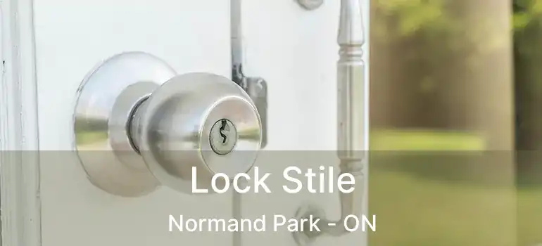  Lock Stile Normand Park - ON