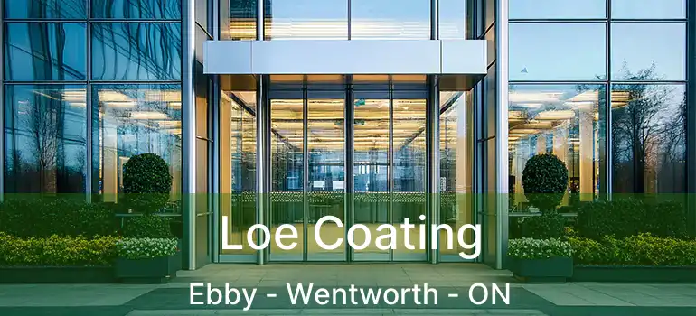  Loe Coating Ebby - Wentworth - ON