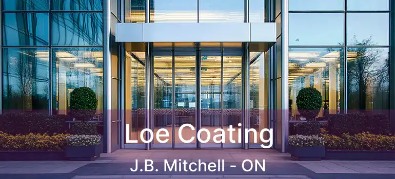  Loe Coating J.B. Mitchell - ON
