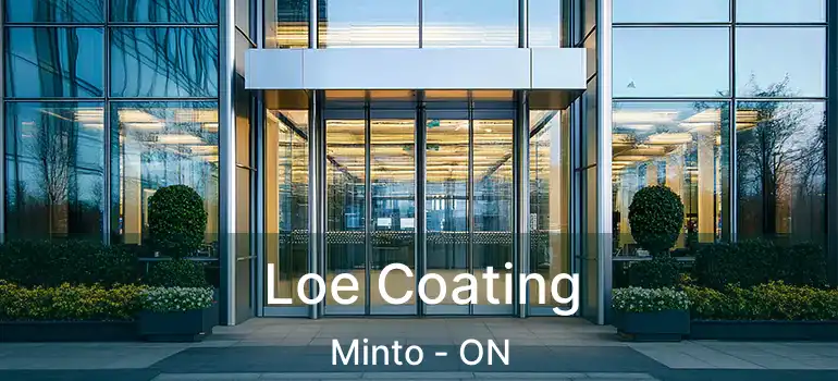 Loe Coating Minto - ON