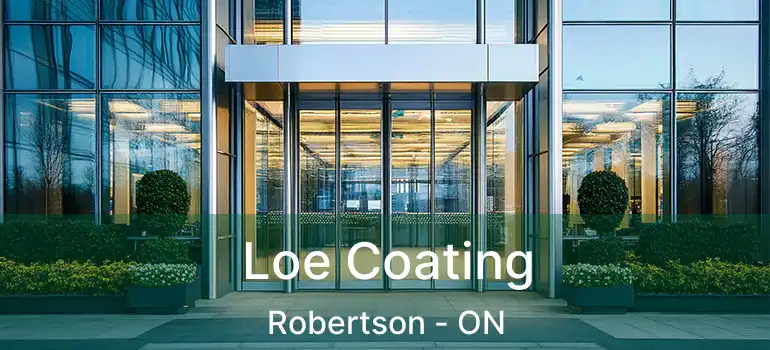  Loe Coating Robertson - ON