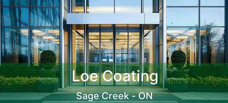  Loe Coating Sage Creek - ON
